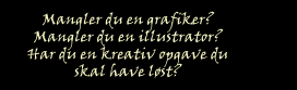 F&aring; l&oslash;st opgaver inden for grafik og illistration